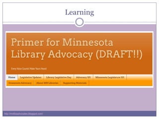 Direct AdvocacyPositioning the library within the city/county, college/university, or school/school district