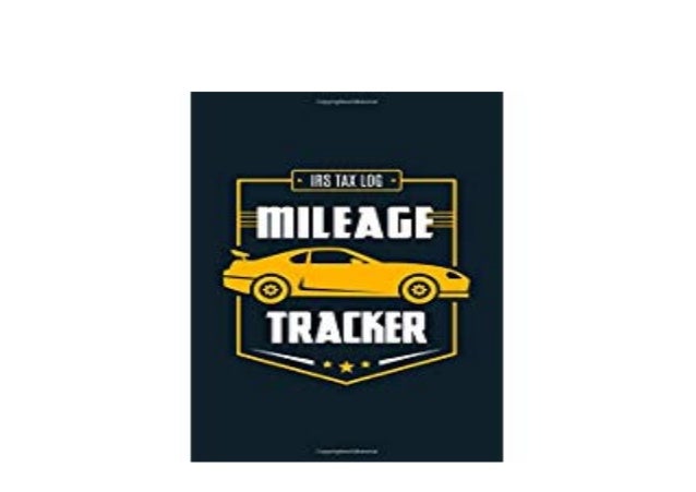 Download P D F Mileage Tracker Irs Tax Log For Easy Irs Tax Deduction