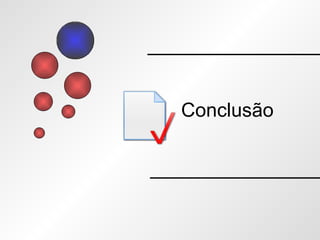 Conclusão 