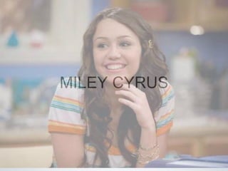 Miley cyrus powerpoint