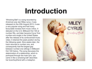 Miley cyrus wrecking ball | PPTX
