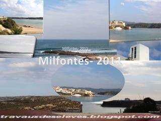 Milfontes- 2011

 