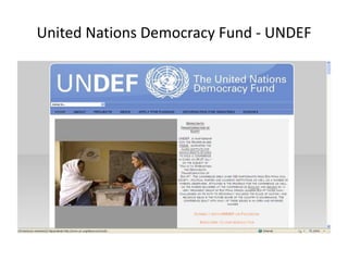 United Nations Democracy Fund - UNDEF
 