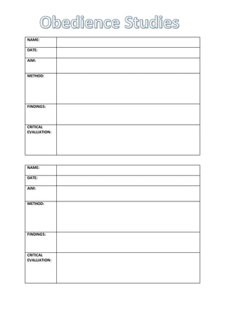 NAME:
DATE:
AIM:
METHOD:
FINDINGS:
CRITICAL
EVALUATION:
NAME:
DATE:
AIM:
METHOD:
FINDINGS:
CRITICAL
EVALUATION:
 