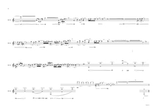 6

B. Cl.

+

%

-4

+

p

mf

B. Cl.

) ') )

%

3

,4

3

mp

B. Cl.

% *)

') )

3

-

,4

C C C C

-

s.v.
- - - 4.- , 4 32323

mp

3

3

3

3

p.v.

p.v.

3

5

p.v.

.+

,

3

B. Cl.

%

+

mp

CCC C
$
+

CC C
/
'+

f

pp

CC CC
$
+
ppp

mp

CC C
/
+

CCC
/
+
ppp

p

f

.+

C C CC

CCC

/

/
+

+

/
+

,

pp

CCC

p

ppp

$
+

p

CCC
/

C C C C C !! C!!!!!C !!
!

3

ppp

!"!!!!!!!!!!!!!!!!!!!!"
!

, ',

mp

) ) ) ') ) ) ) *) ) ) * ) ) ) ) ----*---*- - *- - - - - *- .1
1 1
3

3

53232 - *- *- - 4 32323 &,323* +
+

mf

3

3

) 1

3

3

- - - .- ,4

mp

mp

s.v.

3

!! !!!! !! !!.+

3

pp

mp

*- - 4 p.v. 3&, p.v. *+
32 3232

5 p.v.
) ) - + 3232 - *1 +
1

) ) ) * ) ) ) *) ) ) ) - - - - 4. - , 4 323232 ) )
1

3

p

)

3

3

pp

) ) ) ')
1 1

3

3

- -4

,

-

C $CC
C
+

mp

pp

" # " # " # B
( ( ( ( '( ( (
3

mp

3

#
(

) 5 p.v 3
3232
))) ) )
'
') )
3

3

mp

3

)

) )

5

!! ! ! !! * 5

CCC

CCC

f

p

/
'+

/
,

$
CCCCC C C C C CC C

$
5

f

)

December 2011

 