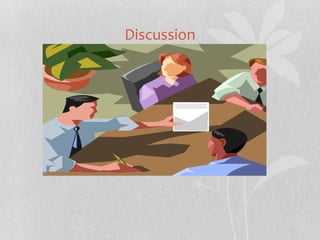 Discussion
 