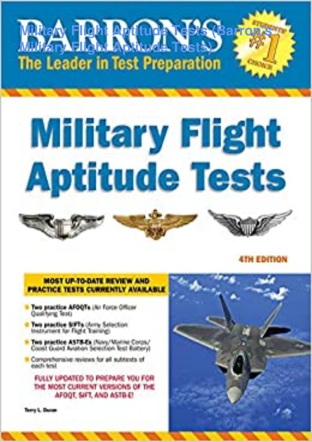 Barron S Military Flight Aptitude Tests Review