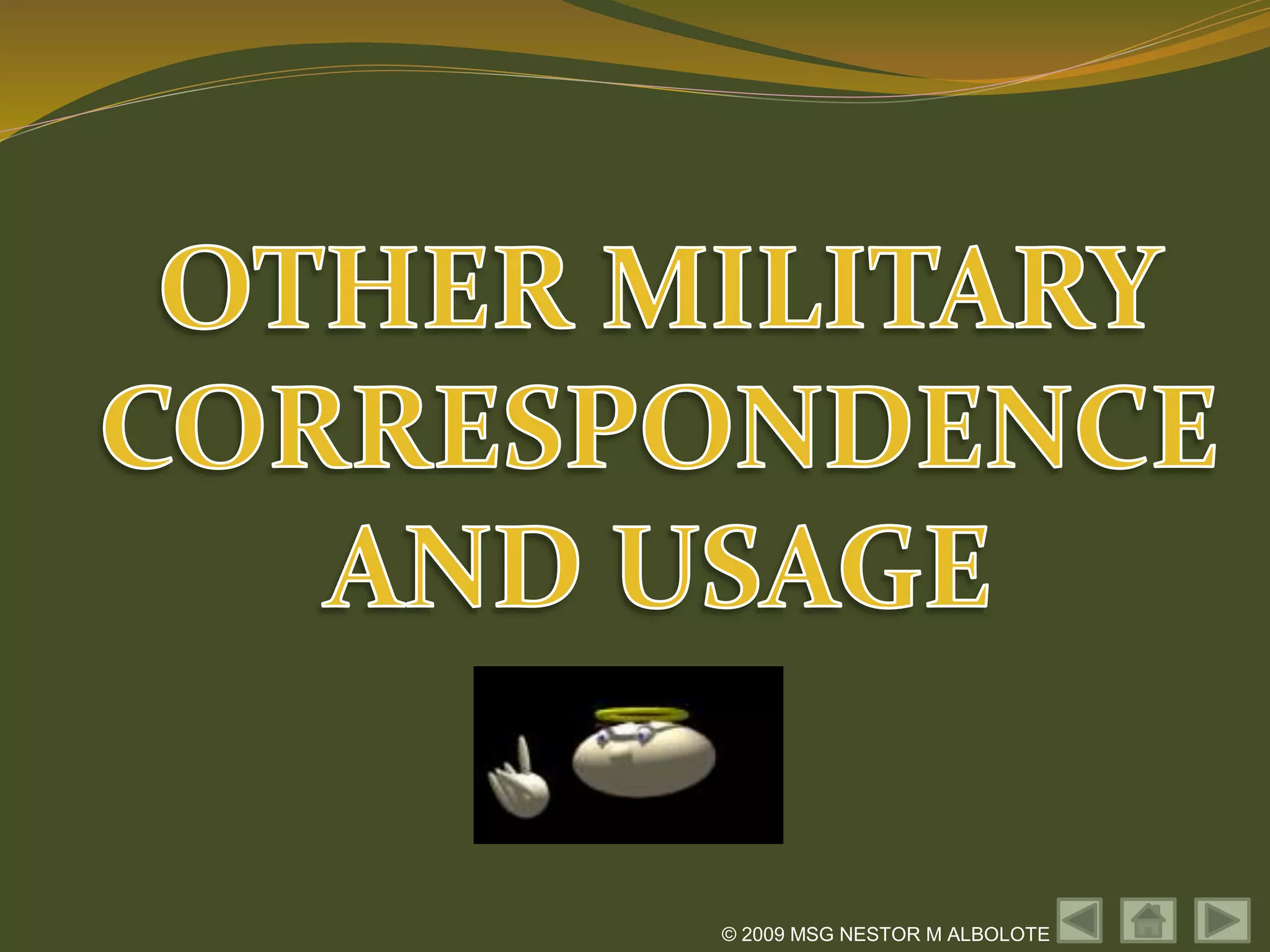 MILITARY CORRESPONDENCE ppt MILITARY CORRESPONDENCE ppt