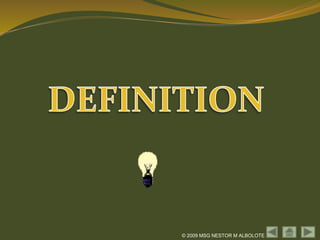 © 2009 MSG NESTOR M ALBOLOTE
 