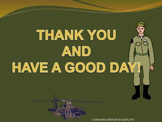 © 2009 MSG NESTOR M ALBOLOTE
 