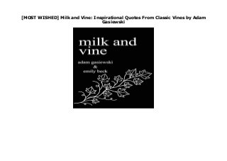 [MOST WISHED] Milk and Vine: Inspirational Quotes From Classic Vines by Adam
Gasiewski
Milk and Vine: Inspirational Quotes From Classic Vines : none Creator : Adam Gasiewski Best Sellers Rank : #1 Paid in Kindle Store Link Download Free : https://samsambur.blogspot.ba/?book=1973124262
 