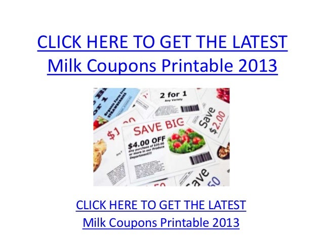 Milk Coupons Printable 2013 - Milk Coupons Printable 2013