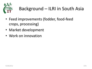 MilkIT in India: Background, current status and outlook
