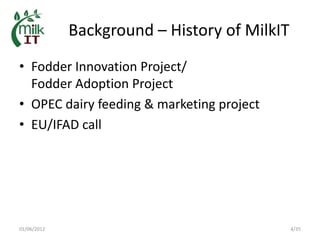 MilkIT in India: Background, current status and outlook