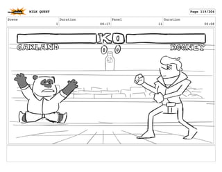 Scene
1
Duration
08:17
Panel
11
Duration
00:08
MILK QUEST Page 119/204
 