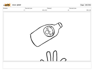 Scene
1
Duration
03:10
Panel
4
Duration
00:18
MILK QUEST Page 158/204
 