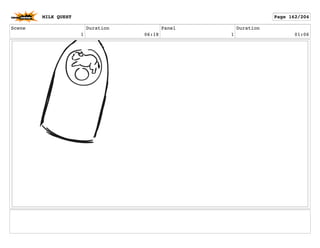 Scene
1
Duration
06:18
Panel
1
Duration
01:06
MILK QUEST Page 162/204
 