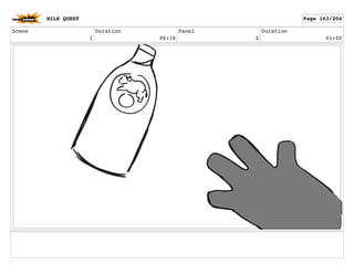 Scene
1
Duration
06:18
Panel
2
Duration
01:00
MILK QUEST Page 163/204
 