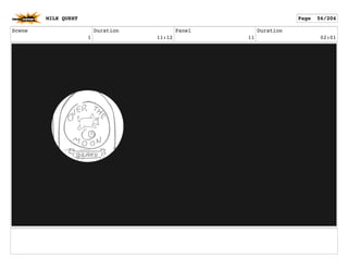 Scene
1
Duration
11:12
Panel
11
Duration
02:01
MILK QUEST Page 56/204
 