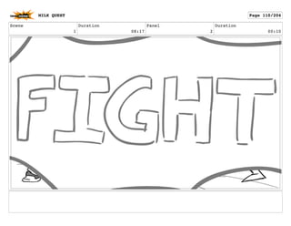 Scene
1
Duration
08:17
Panel
2
Duration
00:10
MILK QUEST Page 110/204
 