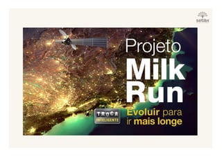 Projeto Milk Run