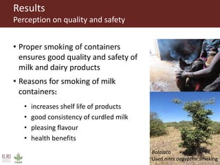Microbiological safety of milk and processing and consumption behaviour in pastoral areas in southern Ethiopia