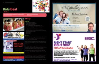 38   neighborhoodNews                                                                            The Mill Creek Influence   January   January The Mill Creek Influence                                                                                   39




Kids Beat
 Kids Humor

 What do you tell someone you didn't see at New Year's eve?        What is a cow's favorite holiday?                                                                                                             e Latest Technology
 I haven't seen you for a year!                                    Moo Years Day!!                                                                                                                         •   Computer Guided Implants
                                                                                                                                                                                                           •   Cerec Crowns                Caring fo
                                                                                                                                                                                                                                                     r
                                                                                                                                                                                                                                          your hea
                                                              Kids Recipe                                                                                                                                  •   ZoomWhitening                       lth
                                                                                                                                                                                                                                            for over
                                                                                                                                                                                                           •   Invisalign                  30 years
                                                              Ingredients
                                                                                                                                                                                                           •   Insurance Accepted
                                                              . 1/4	cup	butter	or	margarine
                                                              . 5	cups	miniature	marshmallows                                                                                                              •   Flexible Payment Plans
                                                              . 1/2	teaspoon	vanilla	extract
                                                              . 6	cups	KELLOGG'S*	RICE	KRISPIES*	cereal                                   Visit us at www.millcreekdentistry.com
                                                              . 1	pound	prepared	whipped	vanilla	frosting	(approx.)
                                                              . 2	cups	sweetened	flaked	coconut                                           16030 Bothell/Everett Highway # 280 Mill Creek, WA 98012
                                                              . 1/2	(50	gram)	bar	DOVE®	Milk	Chocolate,	melted                            Conveniently located on Bothell/Everett Hwy., near I-5 & I 405
                                                              . 200	grams	M&M'S®	Milk	Chocolate,	Peanut	or	Mint	Holi	
                                                                                                                                          425-225-6334 •                         @ Dr. Bill Mulliken
                                                              	 day	Mix	Chocolate	Candies
                                                              . Licorice	ropes
                                                              . Pretzel	sticks

                                                              Directions
                                                              Melt	butter	in	a	large	saucepan	set	over	low	heat.	Add	marsh-
                                                              mallows;	cook,	stirring	until	melted	and	well	blended.	Stir	in	
                                                              vanilla.	Add	cereal;	stir	until	coated.	

                                                              Divide	the	mixture	and	lightly	pack	into	three	250	ml	(1	cup)	
                                                              portions,	three	125	ml	(1/2	cup)	portions	and	three	75	ml	(1/3	
                                                              cup)	portions.	

                                                              Working	quickly,	with	damp	hands,	form	each	portion	into	a	
                                                              firmly	packed	round	ball	with	a	slightly	flattened	bottom.	Stack	the	
                                                              balls,	three	high,	biggest	to	smallest	to	create	three	figures.	

                                                              Spread	a	thin	layer	of	frosting	all	over	each	figure.	Place	the	
                                                              coconut	in	a	shallow	dish.	Roll	each	figure	in	the	coconut	until	
                                                              well	coated.	

                                                              Use	melted	chocolate	and	M&M'S®	Holiday	Mix	Chocolate	
                                                              candies	to	create	'eyes',	'noses'	and	'buttons'	on	the	figures.	
                                                              Wrap	licorice	around	the	base	of	the	smallest	ball	as	a	'scarf '.	

                                                              Gently	push	the	pretzel	sticks	into	each	side	of	the	middle	balls	
                                                              for	'arms'.	
 