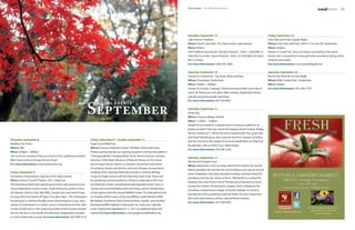 28     LocalEvents                                                                                        The Mill Creek Influence   September    September The Mill Creek Influence                                                                               LocalEvents        29




                                                                                                                                                  Saturday, September 10                                                  Friday, September 23
                                                                                                                                                  Lake Stevens Triathlon                                                  Echo Falls Golf Club Couples Night
                                                                                                                                                  Where: North Cove Park, 1812 Main Street, Lake Stevens                  Where: Echo Falls Golf Club, 20414 121st Ave SE, Snohomish
                                                                                                                                                  When: 8:00am                                                            When: 9:00pm
                                                                                                                                                  USA Triathlon Sanctioned. Olympic Distance - Swim 1 mile/Bike 25        Theme is Crazed Fan. Dress to impress according to the event
                                                                                                                                                  miles/Run 6.2 miles. Sprint Distance - Swim .25 mile/Bike 9.8 miles/    theme. Non-competitive 9-hole golf event and dinner along w/fun
                                                                                                                                                  Run 3.2 miles.                                                          contests and prizes!
                                                                                                                                                  For more information: (206) 920-3983                                    For more information: www.echofallsgolf.com

                                                                                                                                                  Saturday, September 10                                                  Saturday, September 24
                                                                                                                                                  Sunsets in Snohomish - Sip, Shop, Wine and Dine                         Run for the Roof 5K Fun Run/Walk
                                                                                                                                                  Where: Downtown Snohomish                                               Where: Willis Tucker Park , Snohomish
                                                                                                                                                  When: 5:00pm – 8:00pm                                                   When: 9:00am
                                                                                                                                                  Tickets $5 include 5 tastings. Tickets purchased after noon day of      For more information: 952-456-3776
                                                                                                                                                  event $8. Bring your own glass. Wine tasting, shopping & dining
                                                                                                                                                  specials and great people watching!




                                                                         September
                                                                                                                                                  For more information: 425-330-0831
                                                                               LOCAL EVENTS
                                                                                                                                                  Saturday, September 17
                                                                                                                                                  Pirate Day
                                                                                                                                                  Where: Country Village, Bothell
                                                                                                                                                  When: 11:00am – 2:00pm
                                                                                                                                                  Aargh! Ye be invited fer a special event of treasure seakin for ye
                                                                                                                                                  pirates at heart! Chart yer course fer playground at Country Village.
                                                                                                                                                  We be a meetin at 11:00 am fer some swashbucklin fun, grub, lads
                                                                                                                                                  and lassie friendly grog  and a special visit from Captain Scareface
Thursday, September 8                                                    Friday, September 9 – Sunday, September 11
                                                                                                                                                  and his crew from the pirates of treasure island! Wave yer flag if ye
Mukilteo Art Show                                                        Puget Sound Bird Fest
                                                                                                                                                  be attendin. Sees ye there if you dare! Aargh!
Where: TBA                                                               Where: Frances Anderson Center, 700 Main Street, Edmonds
                                                                                                                                                  For more information: 425-483-2250
When: 6:00pm – 9:00pm                                                    Friday evening features an opening reception and keynote address
Join us for an evening of fine art to kick of the Lighthouse Festival.   “Changing World, Changing Birds” by Dr. Dennis Paulson, Director
                                                                                                                                                  Saturday, September 17
Meet local artists and enjoy the art show!                               Emeritus of the Slater Museum of Natural History at the Univer-
                                                                                                                                                  4th Annual Pumpkin Hurl
For more information: www.snohomish.org                                  sity of Puget Sound. Dennis is a teacher, researcher, and author
                                                                                                                                                  Where: Alexander’s Farm on Ebey Island 3419 52nd St SE, Everett
                                                                         of numerous books and articles with over 40 years of experience
                                                                                                                                                  Watch pumpkins fly and die! You won’t believe your eyes as record-
Friday, September 9                                                      studying birds. Saturday field trips include a morning Birding
                                                                                                                                                  setter Trebarbaric and other pumpkin hurling machines fling 8 lb
Hometown Hootenanny: Legends of the Opry-Everett                         Cruise on Puget Sound with the Edmonds Yacht Club. There will
                                                                                                                                                  pumpkins into the sky, (some as far as 1800 feet!) in a contest for
Where: Historic Everett Theatre, 2911 Colby Ave.                         be workshops and presentations all day on Saturday at the Fran-
                                                                                                                                                  distance. But wait! There’s more! The Barony of Aquaterra, a local
The Hometown Band and special guest artists will present an eve-         ces Anderson Center including bird photography basics, how to
                                                                                                                                                  Society for Creative Anachronism chapter, hosts a Medieval Fair
ning of legendary country music, made famous by artists such as          choose and use bird feeders and nest boxes, and an introduction
                                                                                                                                                  including a living history village, armored combats, an archery
Jim Reeves, Johnny Cash, Bob Wills, Loretta Lynn and more! Imag-         to live raptors from the Sarvey Wildlife Center. The featured activity
                                                                                                                                                  tournament and a sampling of period foods. For your enjoyment
ine yourself at the Grand Ol' Opry in its glory days... The Hometown     on Sunday will be a tour of the new Willow Creek Hatchery Wild-
                                                                                                                                                  this event also features artisan craft and food vendors.
Hootenanny is a family-friendly event, presenting live music and a       life Habitat and Native Plant Demonstration Garden, and certified
                                                                                                                                                  For more information: 425-308-8363
variety of entertainers in a classic venue in downtown Everett. Red      backyard wildlife habitats in Edmonds. So, mark your calendar
Curtain Productions is the producing entity of Red Curtain Founda-       to be in Edmonds September 9-11, 2011 to celebrate birds and
tion for the Arts, a non-profit arts education organization located      nature! For more information: www.pugetsoundbirdfest.org
in north Snohomish County. For more information: 425-308-4176
 