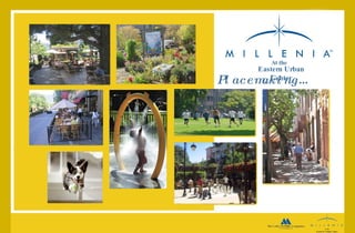 Eastern Urban Center At the Placemaking… 