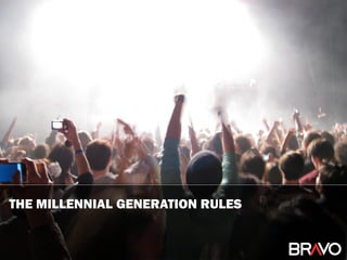 THE MILLENNIAL GENERATION RULES
 