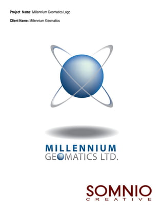 Project Name: Millennium Geomatics Logo

Client Name: Millennium Geomatics
 