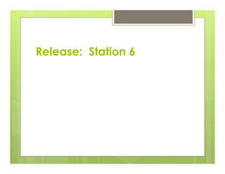 Release: Station 6
 