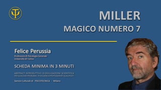 Miller Magico numero 7