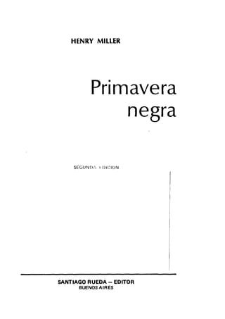 Miller henry   primavera negra