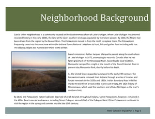 Miller Collective Impact Plan | Page 6
community. It also became a segregated white community, with
African-Americans bann...