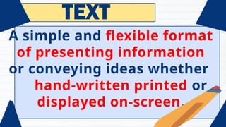 MIL Lesson 1-Text Media and Information.pptx