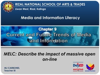 MIL LESSON 2 MASSIVE OPEN ONLINE MEDIA AND INFO TECH | PPT