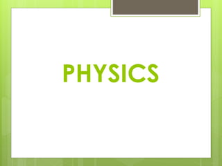 physics | PPTX