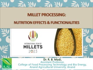 Dr. R. B. Modi,
Assistant Professor,
College of Food Processing Technology and Bio Energy,
Anand Agricultural University, Anand
 