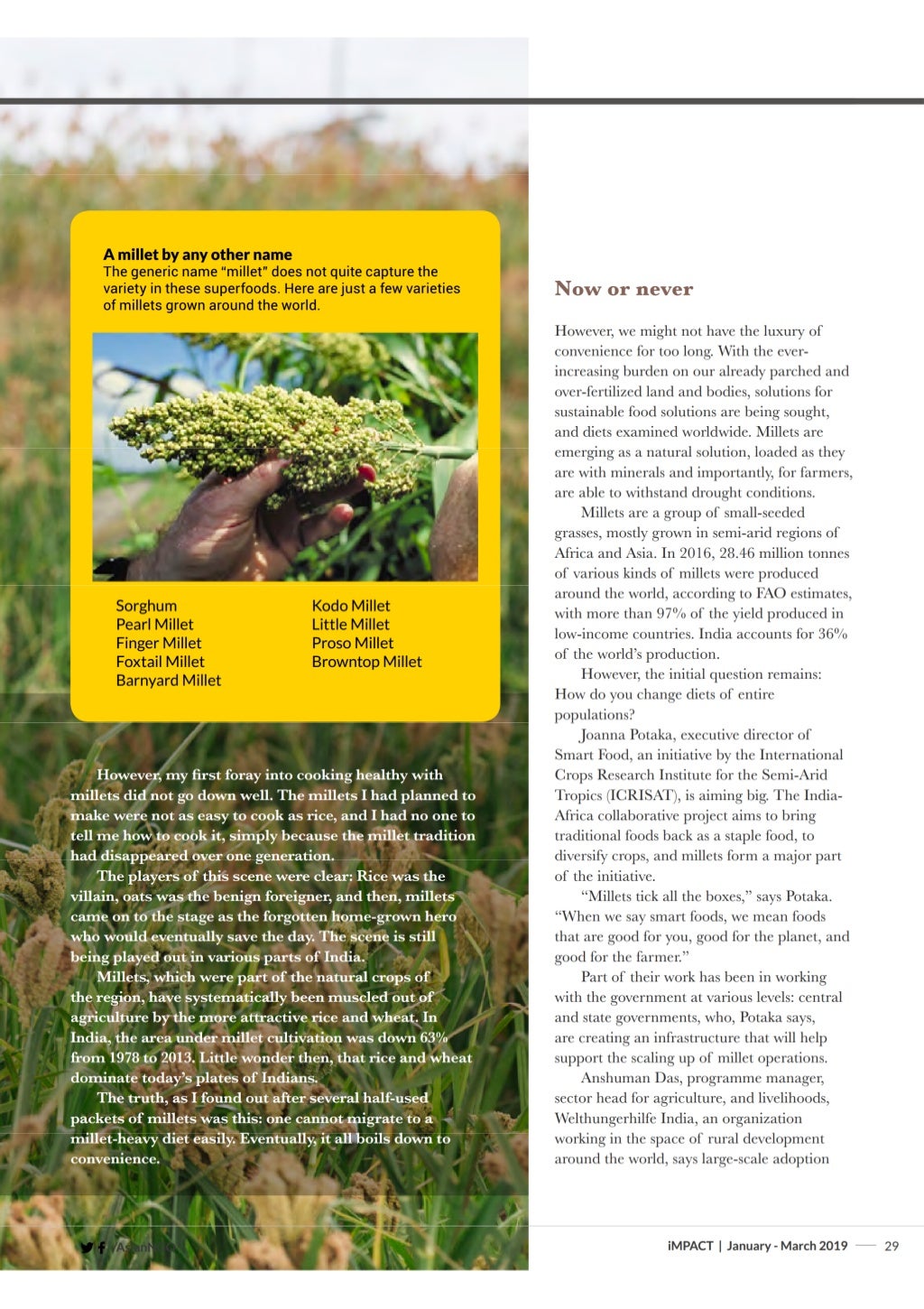 Millet to Win it Millets tick all the boxes. When we say smart foods