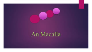 An Macalla
 