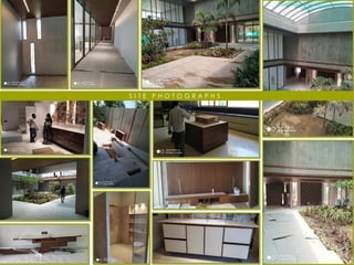 S I T E P H O T O G R A P H S
 