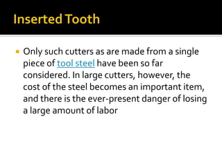 Each tooth identical in shape