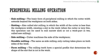 Comprehensive Workshop Practice on Milling Machines and Operations | PDF