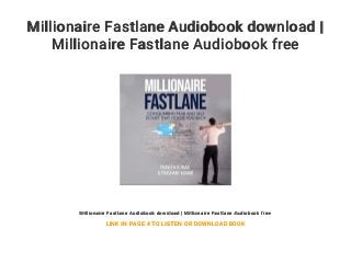 the millionaire fastlane audiobook