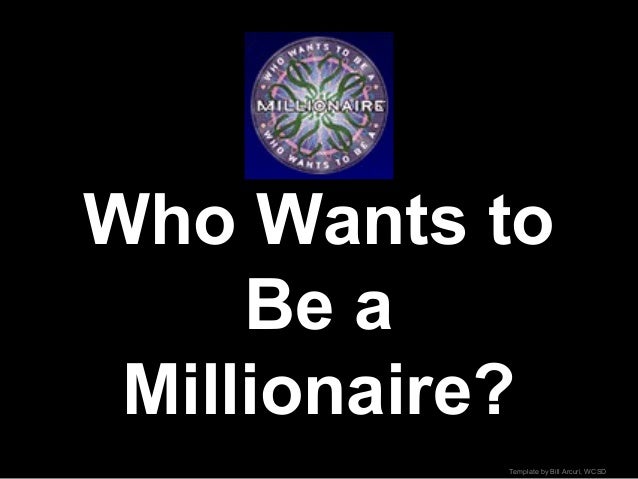wants a who wants to be a millionaire wants a who wants to be a millionaire