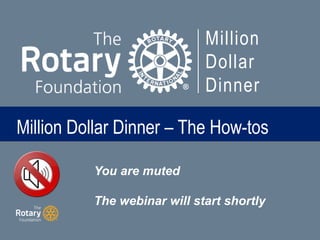 TITLEMillion Dollar Dinner – The How-tos
You are muted
The webinar will start shortly
Million
Dollar
Dinner
 