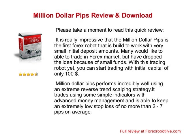 Million dollar pips robot free download