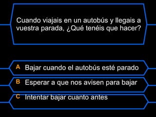 Juego de  EDUCACION VIAL