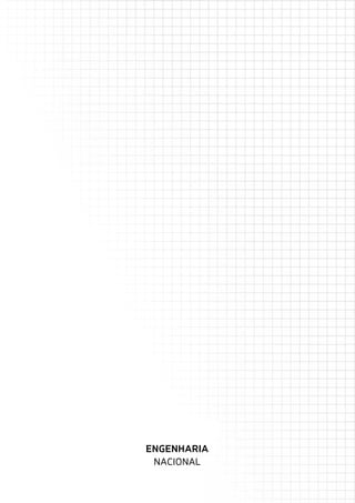 ENGENHARIA
NACIONAL
 